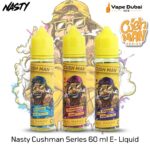 Nasty Cushman 60ml vape Dubai