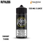 RUTHLESS Swamp Thang 120 ML E JUICE